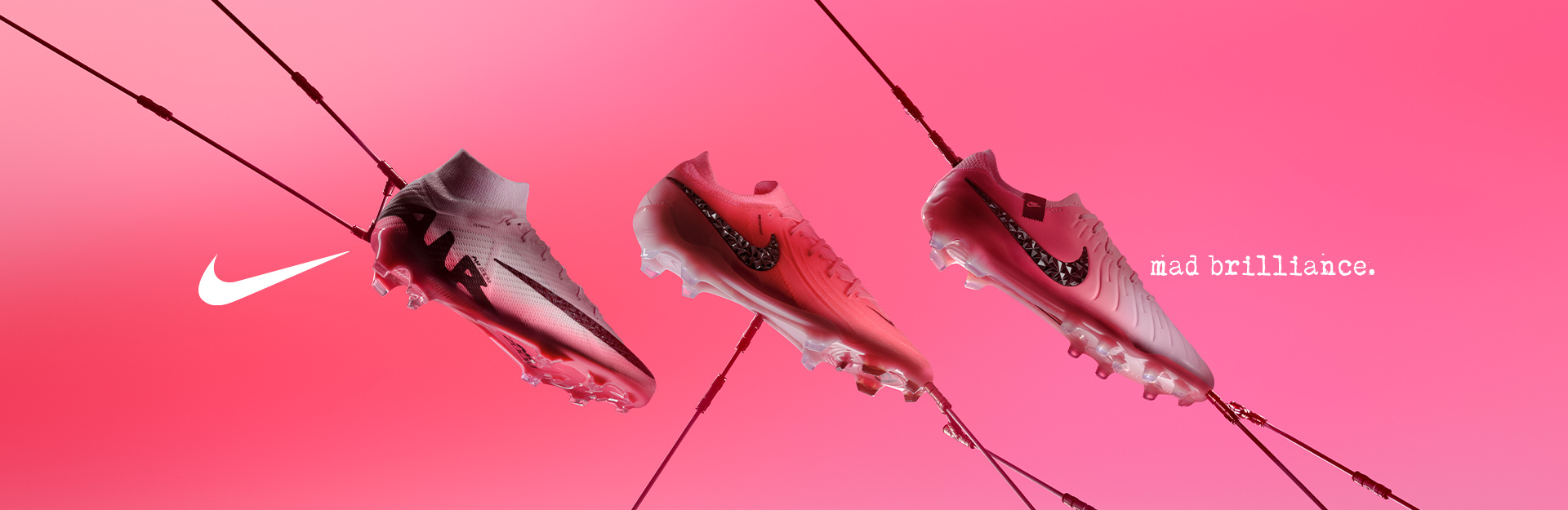 Nike Mad Brilliance. Designed for those who dare to stand out. Tuned for Speed, Precision, and Touch.